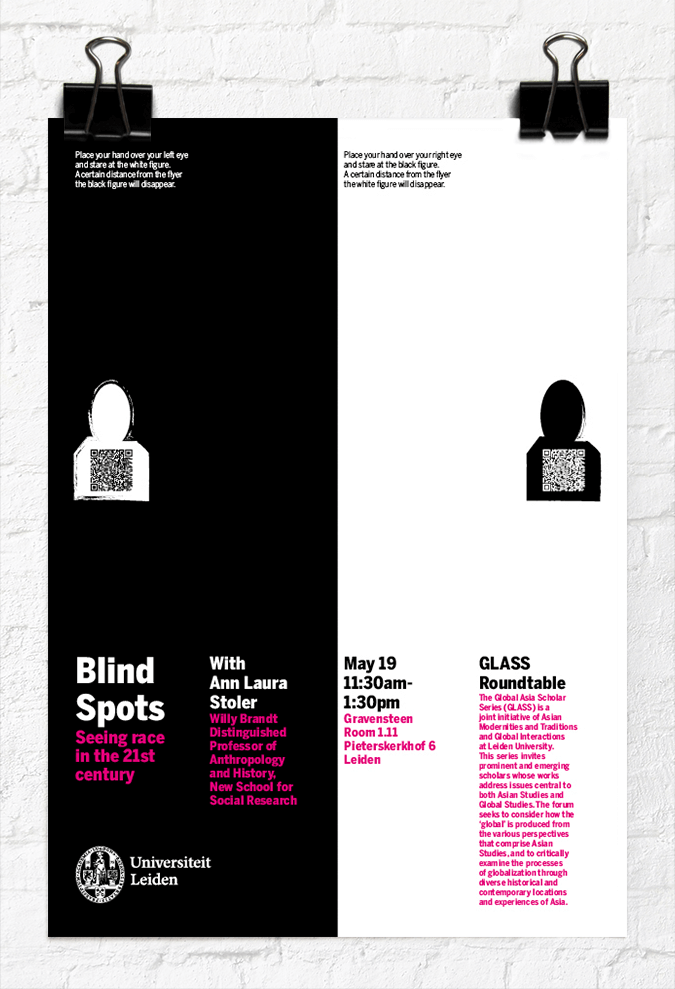 Blind Spots: seeing race in the 21st century - Ann Laura Stoler - Leiden University