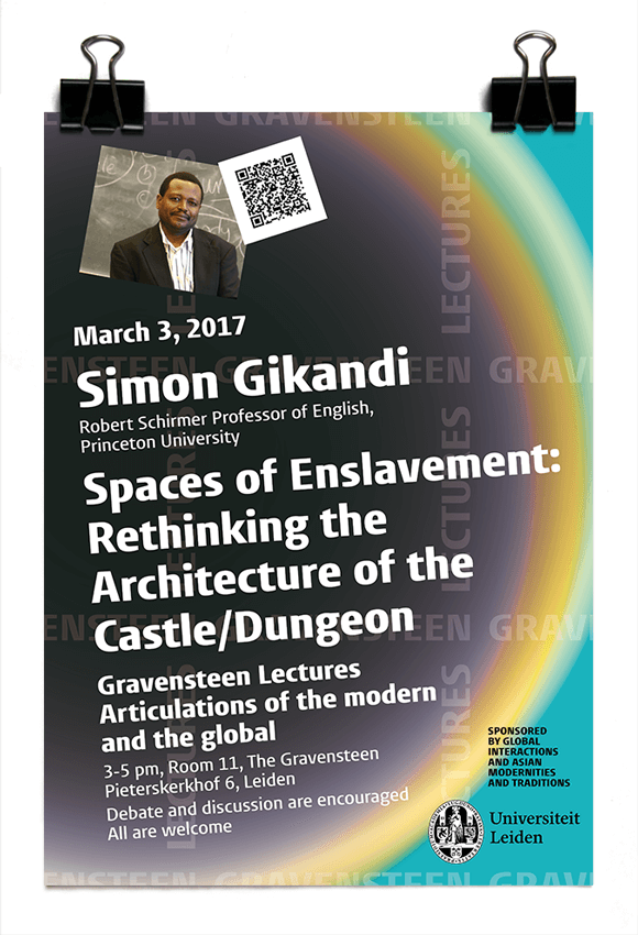 Simon Gikandi - Spaces of Enslavement: Rethinking the Architecture of the Castle/Dungeon - Gravensteen lectures 2017