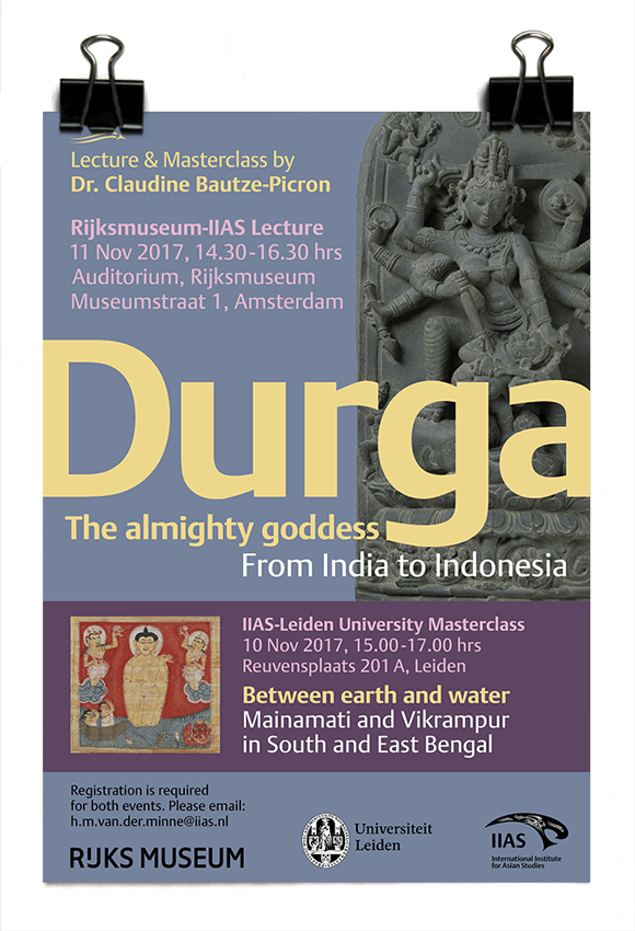 Rijksmuseum/IIAS lecture 2017 - Dr. Claudine Bautze-Picron - Durga - The Almighty Goddess: From India to Indonesia - IIAS