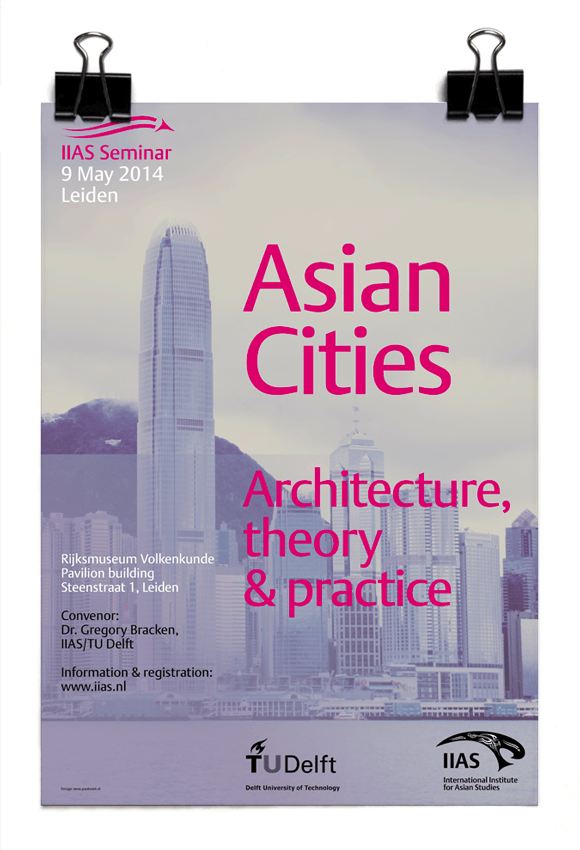 Dr Gregory Bracken - IIAS/TU Delft lecture - Asian Cities: architecture, theory and practice